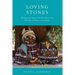 Loving Stones: Making the Impossible Possible in the Worship of Mount Govardhan