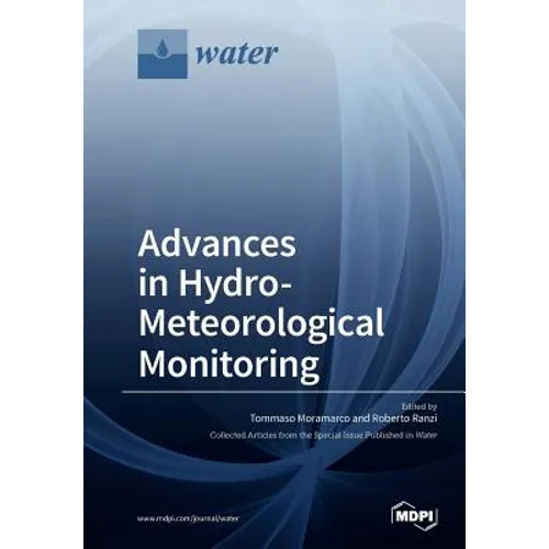 Advances in Hydro-Meteorological Monitoring