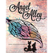 Angel in the Alley: An Oklahoma Story of Fur, Friendship, and Finding Family