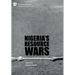 Nigeria's Resource Wars