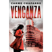 Venganza (Novela Negra) / Revenge (Noir)