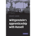 Wittgenstein's Apprenticeship with Russell