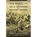 The Morality of Self-Defense and Military Action: The Judeo-Christian Tradition