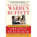 How to Close a Deal Like Warren Buffett: Lessons from the World's Greatest Dealmaker