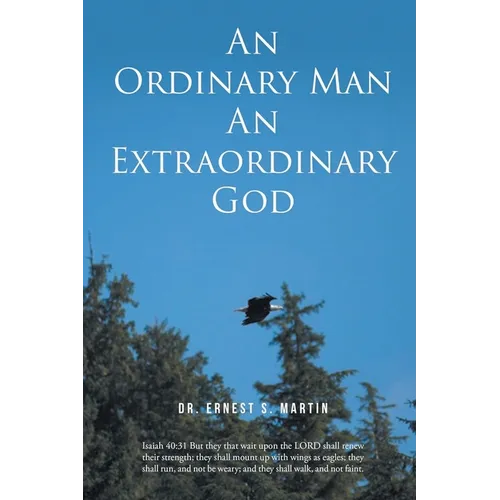 An Ordinary Man An Extraordinary God