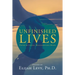 Unfinished Lives: Poetry by Gifted, Misunderstood Minds