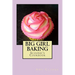 Big Girl Baking