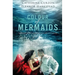 The Colour of Mermaids