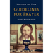 Guidelines for Prayer