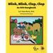 Blink, Blink, Clop, Clop: An OCD Storybook
