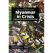 Myanmar in Crisis: Living with the Pandemic and the Coup