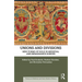 Unions and Divisions: New Forms of Rule in Medieval and Renaissance Europe