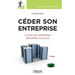 Céder son entreprise
