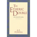 The Etheric Double: The Health Aura of Man