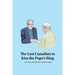 The Last Canadian to Kiss the Pope's Ring