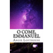 O Come, Emmanuel
