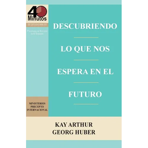 Descubriendo Lo que Nos Espera en el Futuro / Discovering What the Future Holds (40M)