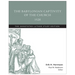 The Babylonian Captivity of the Church, 1520: The Annotated Luther Study Edition