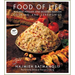 Food of Life: Ancient Persian and Modern Iranian Cooking and Ceremonies