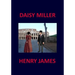 DAISY MILLER Henry James