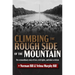 Climbing the Rough Side of the Mountain: The Extraordinary Story of Love, Civil Rights, and Labor Activism