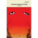 Raging Meditations