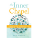 The Inner Chapel: Embracing the Promises of God