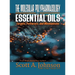 The Molecular Polypharmacology of Essential Oils: Targets, Pathways, and Mechanisms