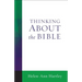 Thinking about the Bible