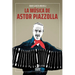 La música de Astor Piazzolla