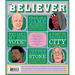 The Believer Issue 146: Summer 24