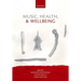 Music, Health & Wellbeing P