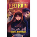 Red Rain Volume 1: Anniversary Edition