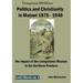 Politics and Christianity in Malawi 1875 - 1940