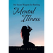 My Secret Weapon for Battling Mental Illness