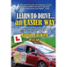 Learn to Drive...an Easier Way: Updated for 2020
