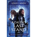 Azalin's Last Stand: The Nivaka Chronicles Book 3