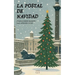 La Postal de Navidad: Cuentos Cortos Bilingües Para Aprender Inglés