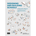 Designing and Building Schools: A Manual for Phase 0