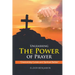 Unleashing The Power of Prayer