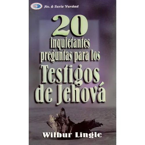 20 Inquietantes Preguntas Para Los Testigos de Jehová - Bolsilibro = 20 Important Questions for Jehova's Witnesses