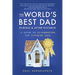The World's Best Dad During and After Divorce: A Guide to Co-Parenting for Divorced Dads