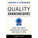 Quality Shareholders: How the Best Managers Attract and Keep Them