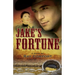 Jake's Fortune: Historical Fiction at It's Best