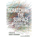 Scratching the Surface: Adventures in Storytelling