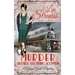 Murder Aboard the Flying Scotsman