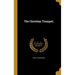 The Christian Trumpet;