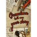 Grandma Tell Me Your Story: Book to be completed by your Grandmother - More than 80 questions to find out about her life - Space to write, paste p