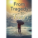 From Tragedy to Trust: a Mother's Story