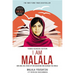I Am Malala: How One Girl Stood Up for Education and Changed the World (Young Readers Edition)